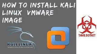 How to install Kali linux  vmware image in Vmware workstation-Tamil HAcking Tutorial