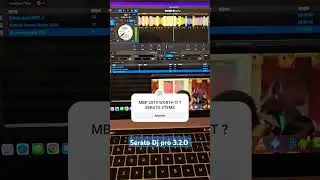 Serato Dj pro 3.2.0 on Macbook pro 2019 playing Stems #seratodjpro #djsoftware #seratodjs