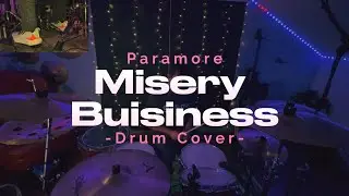 Misery Business - Paramore (Drum Cover)