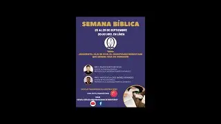 25 al 29 de Septiembre Semana Bìblica Monterrey Dia 4