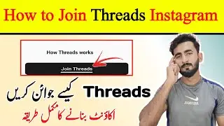 How to Join Threads App || Threads App Per Account Kaise Banaye || Threads Signups Kaise Kare