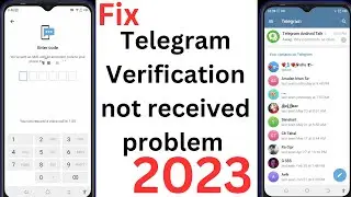 How To Fix Telegram Verification code not received problem 2023 | telegram verification code problem