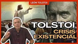 Tolstoi 2 de 3. Crisis existencial.