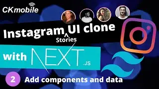 Instagram UI Clone (Stories) with NextJS and TailWindCSS #2 components and data