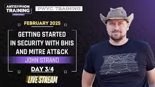 Day 3 | Getting Started in Security with BHIS and MITRE ATT&CK with John Strand | Feb 2025