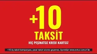Kampanyanın Sahibinden Efsane Fırsat ! +10 Taksit Evkur'da.