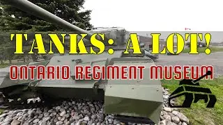 Tanks a LOT!  A hands-on tour of the Ontario Regiment Museum!