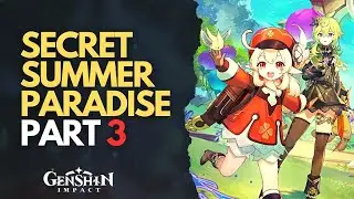 Secret Summer Paradise Part 3 Genshin Impact
