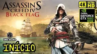 ASSASSINS CREED IV BLACK FLAG PC 4K (PERFORMANCE DA GTX1660 SUPER)#assassinscreedivblackflag