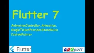 Flutter Dersleri 7 Animations, CustomPainter, Drawing, Oyun Geliştirme