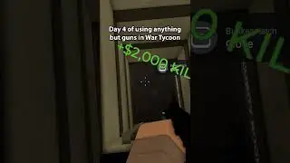 ANYTHING but a gun in War Tycoon 😂 
