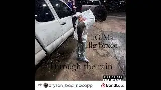 llonerMar&Brxce-Through the rain