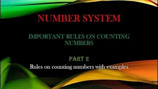 Number system (Part 2) || Important rules on counting numbers || For ssc, 10th class and competition