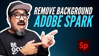 How to Edit Remove Background | Adobe Spark
