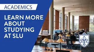 Why Study at Saint Louis University