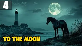 Маяк Лошади Кинотеатр To the Moon Прохождение Часть 4
