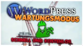 WordPress Wartungsmodus aktivieren
