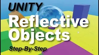 UNITY: Reflective Object Step-by-Step