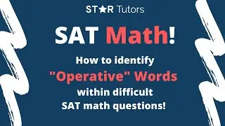 The MOST IMPORTANT SAT MATH Lesson: Identifying 