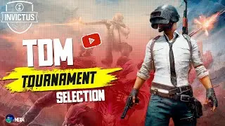 TDM TOURNAMENT INVICTUS