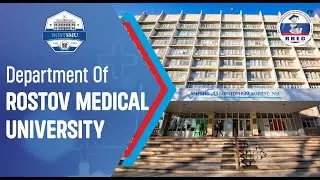 Department of Rostov State Medical University | Official Channel for International Students