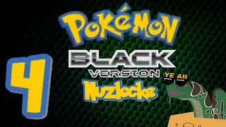 New members and new moves! || Pokemon Black Nuzlocke ep. 4