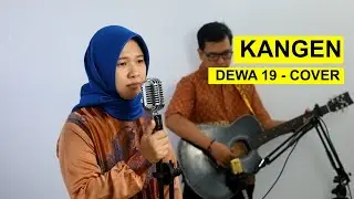 Family Project #24 Kangen - Dewa 19 Cover - lirik