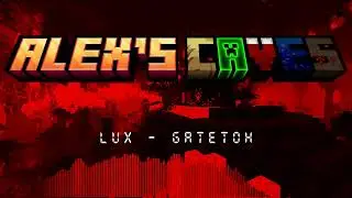 Alex's Caves OST - Lux