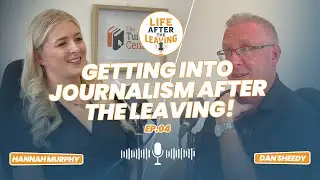 🎙 Life After the Leaving – Episode with Hannah Murphy