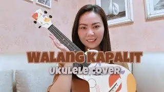 WALANG KAPALIT | Rey Valera | Ukulele Cover