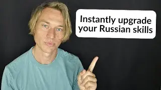 5 Tricks to QUICKLY upgrade your Russian skills