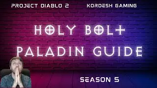 Holy Bolt / Fist of the Heavens Guide - Season 5 - Project Diablo 2