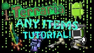 Terraria Android - Let`s Cheat (ADD / REPLACE / HACK NEW ITEMS)
