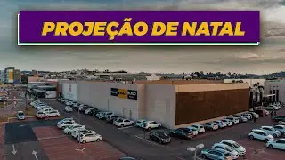 PROJEÇÃO MAPEADA PARTAGE SHOPPING PARAUAPEBAS