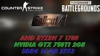 3Game #4 ( Ryzen 7 1700; NVidia GTX 750 TI; RAM 16 GB )