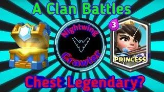 A Clan Battles Chest Legendary? (Clash Royale) (Part 13)