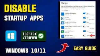 How to Disable Startup Apps in Windows - Full Guide
