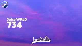 Juice WRLD - 734 (Clean Version & Lyrics)