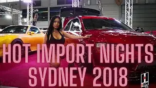 Hot Import Nights Australia 2018 - Miss HIN - Sydney - Sexy Babes & Hot Cars