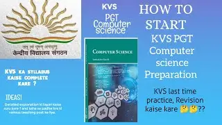 kvs ki taiyari kaise kare || How to cover all kvs KVS CS syllabus || kvs pgt preparation , Syllabus