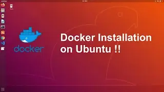 Docker Installation | Docker | Installation | Installing and using Docker on Ubuntu  