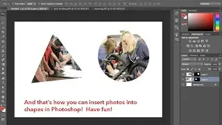 Photoshop:  How to insert photos or images into shapes.