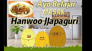 Ayo Belajar Masak,  Hanwoo Jjapaguri