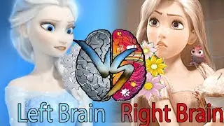 Левое и Правое полушария || Right and Left Brain || Эльза и Рапунцель || Elsa and Rapunzel