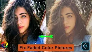 Fix Faded Color Pictures Photoshop 