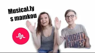 Musical.ly s mamkou !! | ZACHY