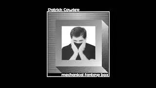 Patrick Cowley - Lumberjacks In Heat