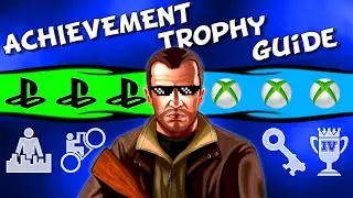 GTA IV: The ULTIMATE Achievement / Trophy Guide