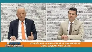 Konuğumuz Nuri Demir I AESOB ile Esnaf Gündemi