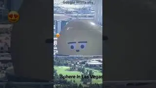 Las Vegas sphere amazing 